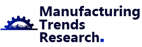 Manufacturing Trends Research